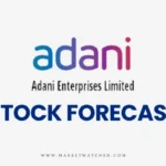 Adani Enterprises Share Price Target 2024-2050: Long-term Forecast & Analysis