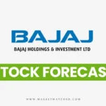 Bajaj Holdings and Investment Share Price Target 2024-2050: Long-term Forecast & Analysis